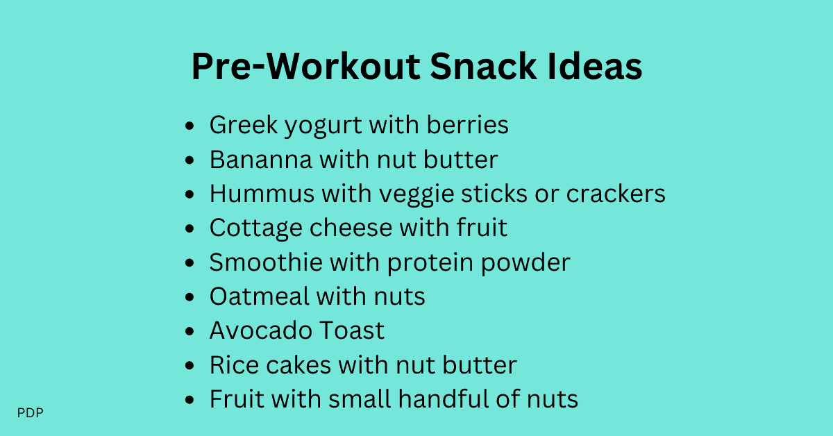 This shows ideas for pre-workout snacks