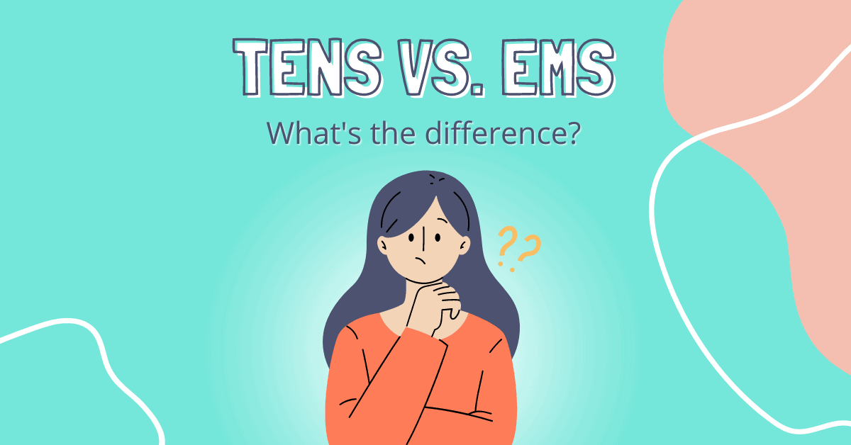 TENS vs EMS? This article explains the differences